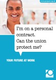 I'm on a personal contract. Can the union protect me?