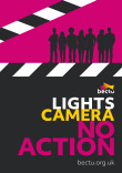Bectu Light, camera, no action